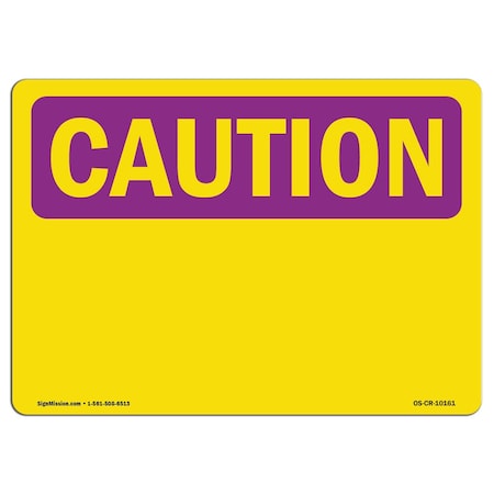 Signmission OSHA CAUTION RADIATION Sign, Caution Blank Write-On, 18in X 12in Decal, 12" H, 18" W, Landscape OS-CR-D-1218-L-10161